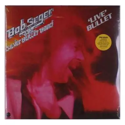 2LP Bob Seger And The Silver Bullet Band: Live Bullet