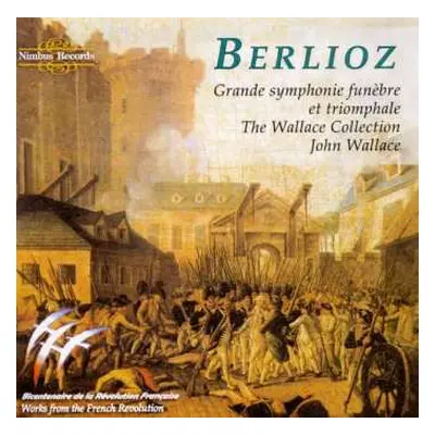 CD Hector Berlioz: Symphonie Funebre Et Triomphale