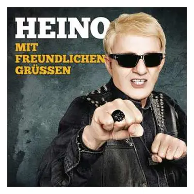 CD Heino: Mit Freundlichen Grüssen