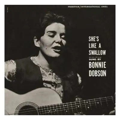 CD Bonnie Dobson: She's Like A Swallow