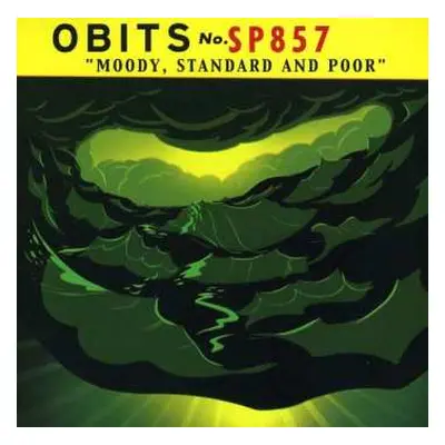 CD Obits: Moody, Standard And Poor