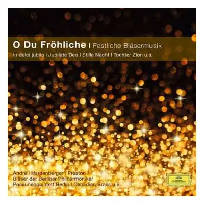 CD Various: O Du Fröhliche - Festliche Bläsermusik