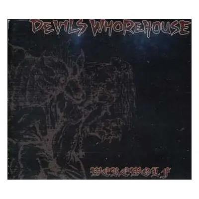 CD Devils Whorehouse: Werewolf