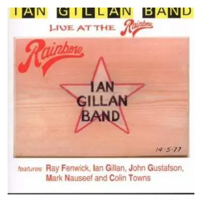 CD Ian Gillan Band: Live At The Rainbow