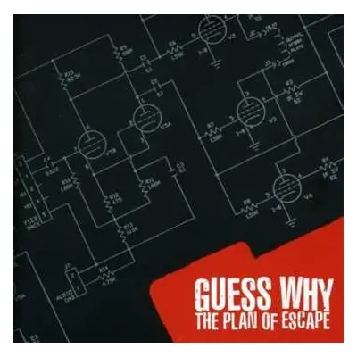 CD Guess Why: The Plan Of Escape