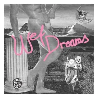 LP Wet Dreams: Wet Dreams