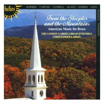 CD Philip Glass: From The Steeples And The Mountains (American Music For Brass)