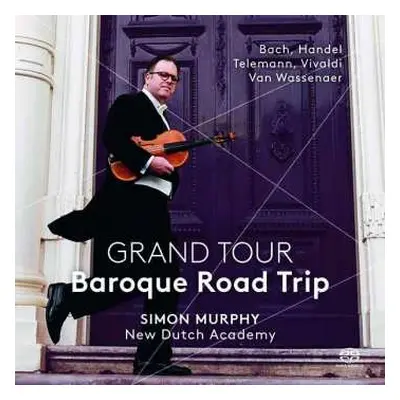 SACD Johann Sebastian Bach: Grand Tour: Baroque Road Trip