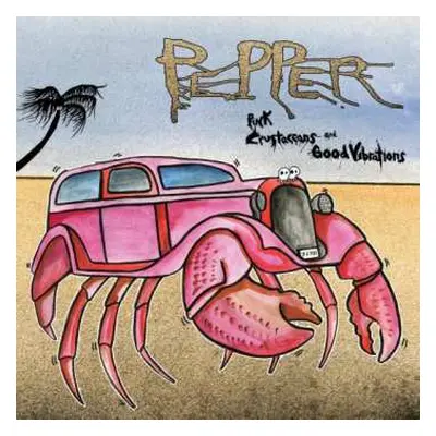 LP Pepper: Pink Crustaceans And Good Vibrations CLR | LTD