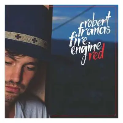 EP Robert Francis: Fire Engine Red