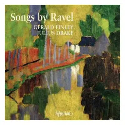 CD Gerald Finley: Songs by Ravel