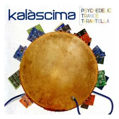 CD Kalàscima: Psychedelic Trance Tarantella