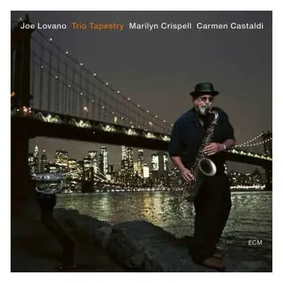 CD Joe Lovano: Trio Tapestry