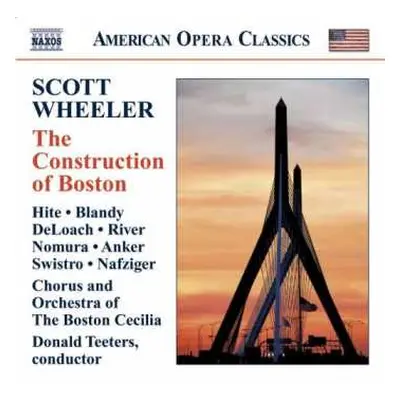 CD Scott Wheeler: The Construction Of Boston