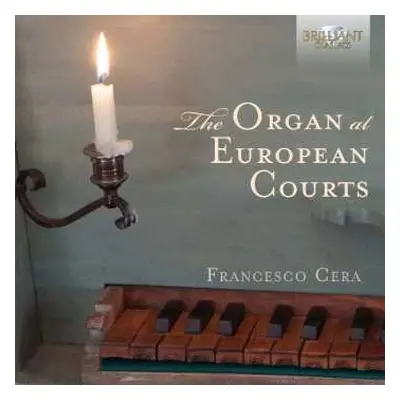 CD Andrea Antico: The Organ At European Courts