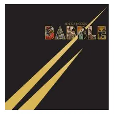 LP Kendra Morris: Babble