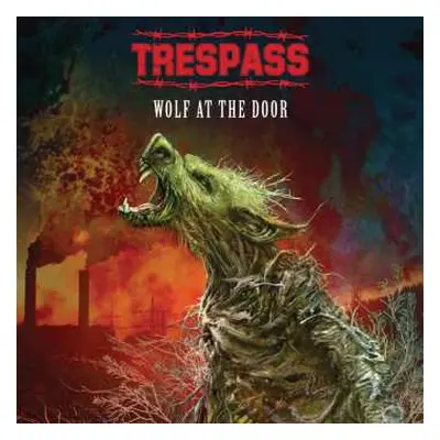 CD Trespass: Wolf At The Door