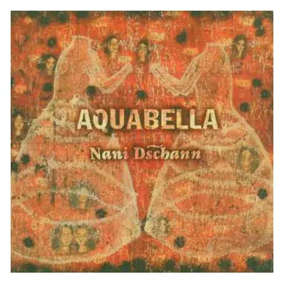 CD Aquabella: Nani Dschann