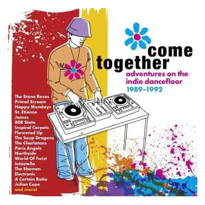 4CD Various: Come Together: Adventures On The Indie Dancefloor 1989 - 1992