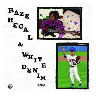 LP Raze Regal & White Denim Inc.: Raze Regal & White Denim Inc.