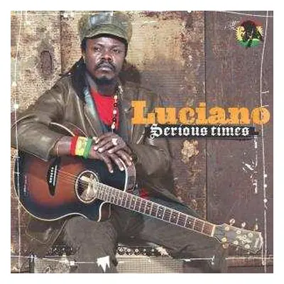 CD Luciano: Serious Times