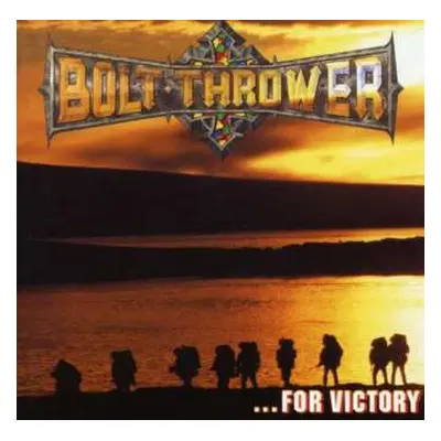 CD Bolt Thrower: ...For Victory