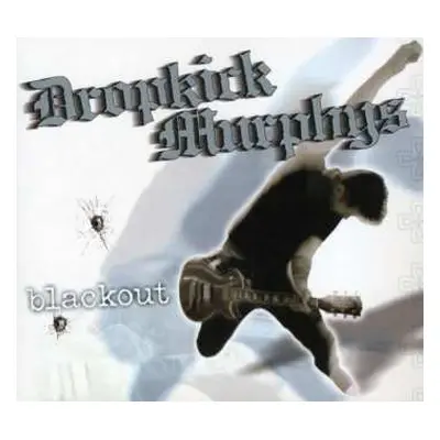 CD Dropkick Murphys: Blackout DIGI