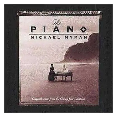 CD Michael Nyman: The Piano (Original Music From The Film By Jane Campion)