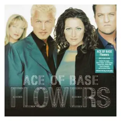 LP Ace Of Base: Flowers CLR