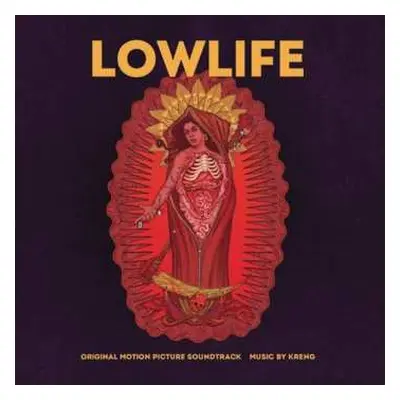 LP Kreng: Lowlife (Original Motion Picture Soundtrack) DLX | LTD | CLR