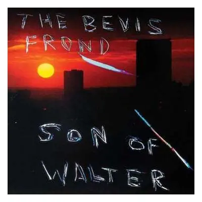 2LP The Bevis Frond: Son Of Walter