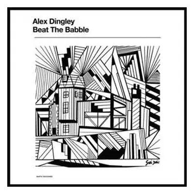 LP Alex Dingley: Beat The Babble