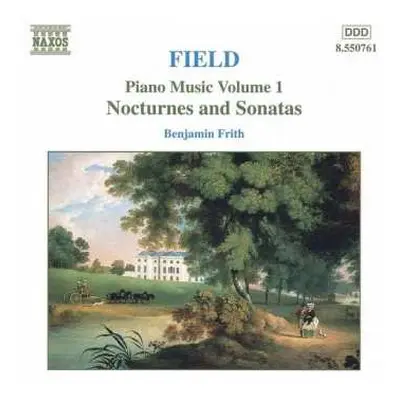 CD John Field: Piano Music Volume 1 Nocturnes And Sonatas