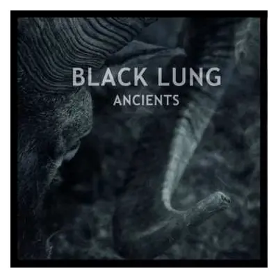 LP Black Lung: Ancients CLR