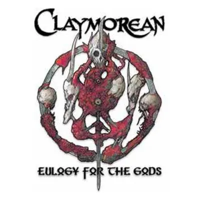 LP Claymorean: Eulogy For The Gods