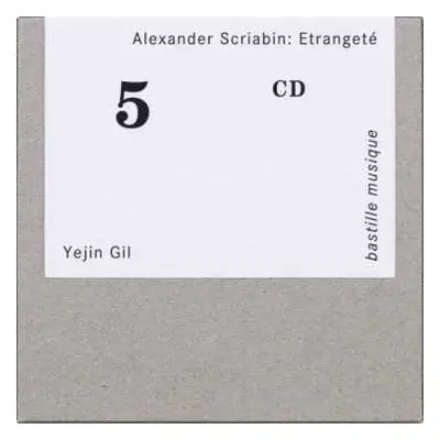 CD Alexander Scriabine: Etrangeté