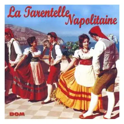 CD Angelo Petisi: La Tarentelle Napolitaine