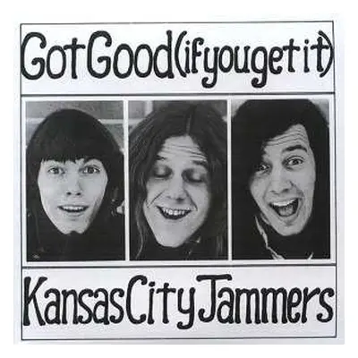 2CD Kansas City Jammers: Got Good (if you get it) DLX