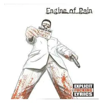 CD Engine Of Pain: I Am Your Enemy