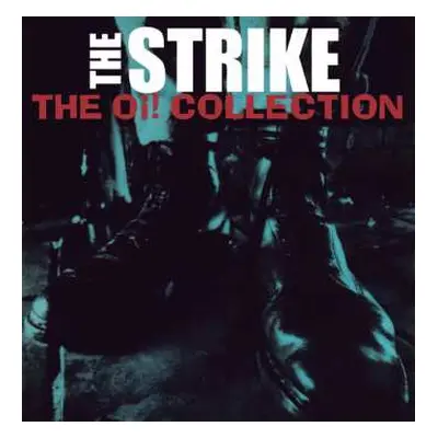 LP The Strike: The Oi! Collection CLR | LTD