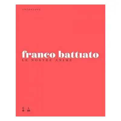 6CD/4DVD/Box Set Franco Battiato: Le Nostre Anime (Anthology) DLX