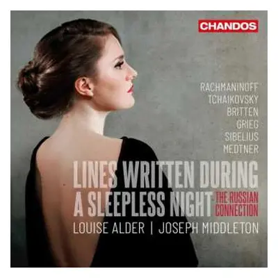 CD Pyotr Ilyich Tchaikovsky: Lines Written During A Sleepless Night: The Russian Connection