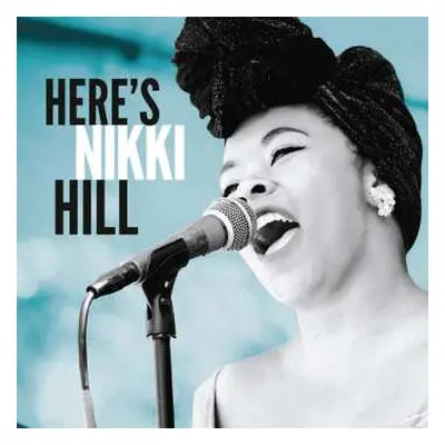 CD Nikki Hill: Here's Nikki Hill