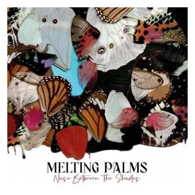 CD Melting Palms: Noise Between The Shades