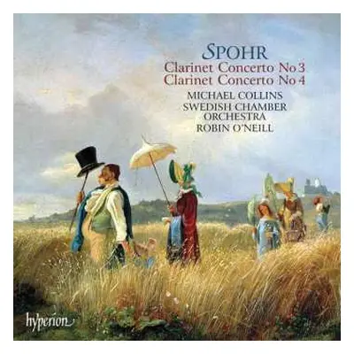 CD Louis Spohr: Clarinet Concertos Nos. 3 & 4