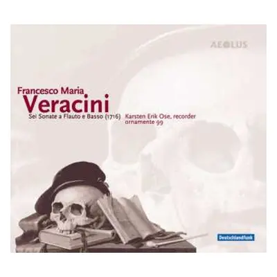 CD Francesco Maria Veracini: 6 Sonaten Für Flöte & Bc