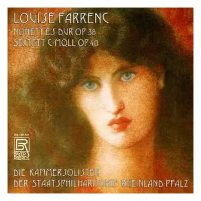 CD Louise Farrenc: Nonett Es-Dur Op.38, Sextett C-Moll Op.40