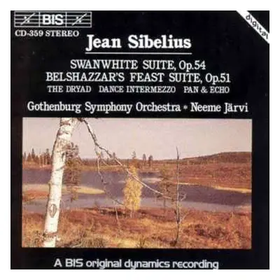 CD Göteborgs Symfoniker: Swanwhite Suite, Op.54 / Belshazzar's Feast Suite, Op.51