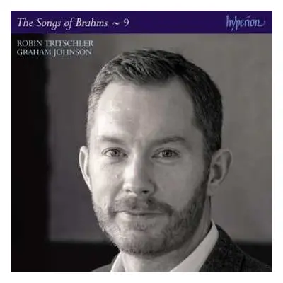 CD Graham Johnson: The Songs Of Brahms ~ 9