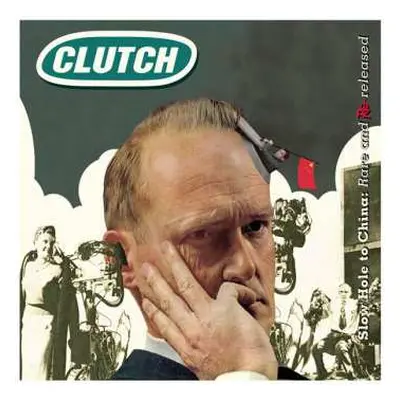 CD Clutch: Slow Hole To China: Rare And Re-Released DIGI